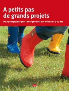 À petits pas de grands projets