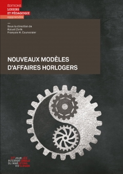 Nouveaux modèles d’affaires horlogers