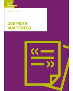 Des mots aux textes