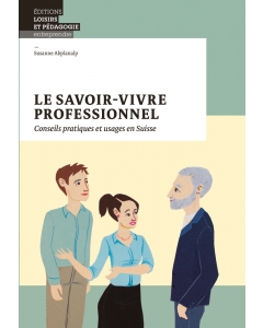 Le savoir-vivre professionnel