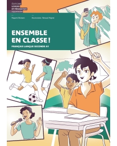 Ensemble en classe!