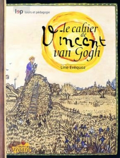 Le cahier de Vincent Van Gogh