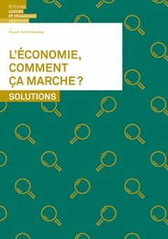 L’économie, comment ça marche?