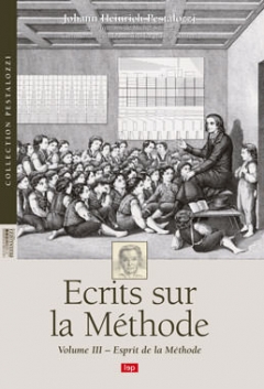 Écrits sur la Méthode Volume III