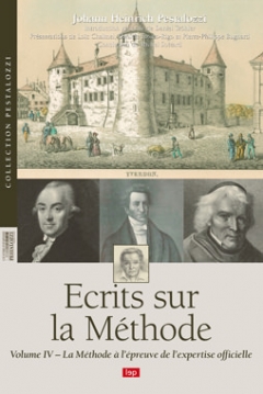 Écrits sur la Méthode Volume IV