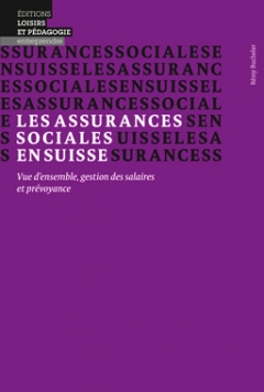 Les assurances sociales en Suisse