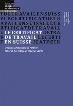 Le certificat de travail en Suisse