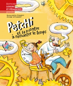 Petchi et la montre à remonter le temps