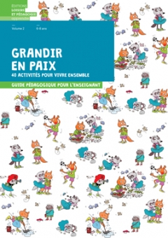 Grandir en paix Volume 2