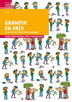 Grandir en paix Volume 3