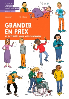 Grandir en paix Volume 4