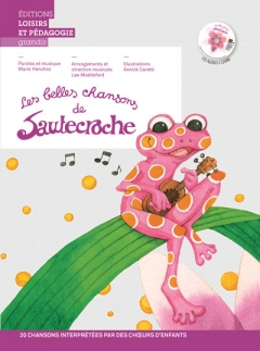 Les belles chansons de Sautecroche