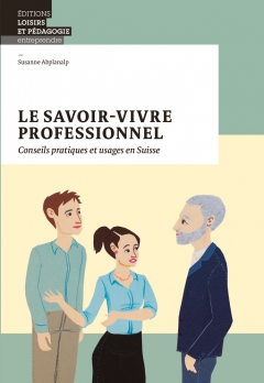 Le savoir-vivre professionnel