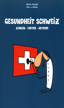 Gesundheit Schweiz