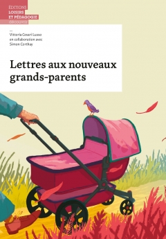 Lettres aux nouveaux grands-parents