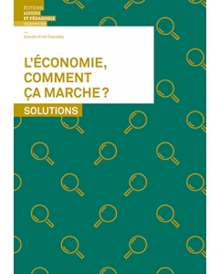 L’économie, comment ça marche?