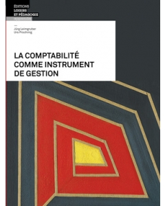 La comptabilité comme instrument de gestion