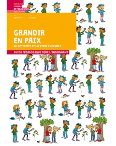 Grandir en paix Volume 3