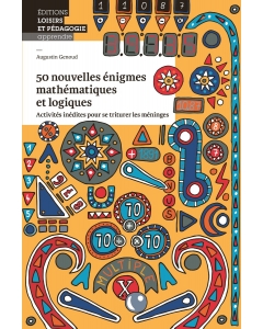 50 nouvelles énigmes mathématiques