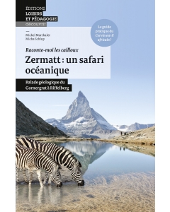 Zermatt: un safari océanique