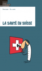 La santé en Suisse