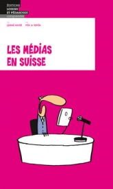 Les médias en Suisse
