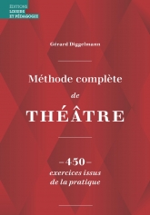 Méthode complète de théâtre