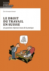 Le droit du travail en Suisse