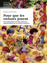 Pour que les enfants jouent